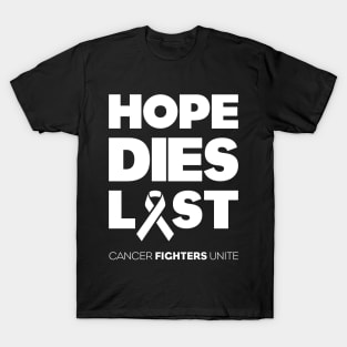 Hope Dies Last White Print T-Shirt